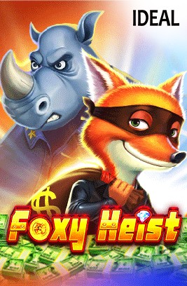 Foxy Heist