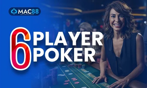 6 Player Poker