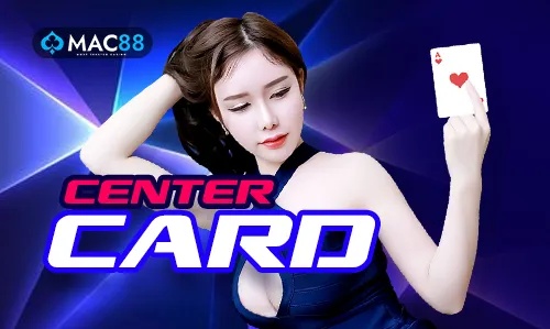 Center card