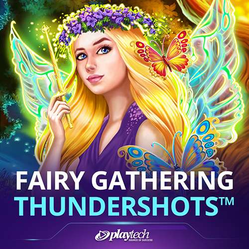 Fairy Gathering: Thundershots