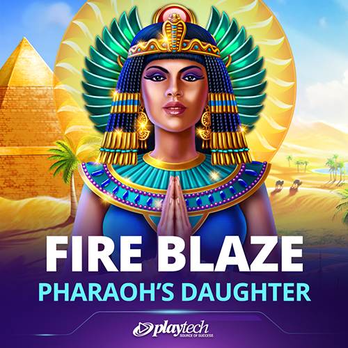 Fire Blaze: Pharaoh's Daughter