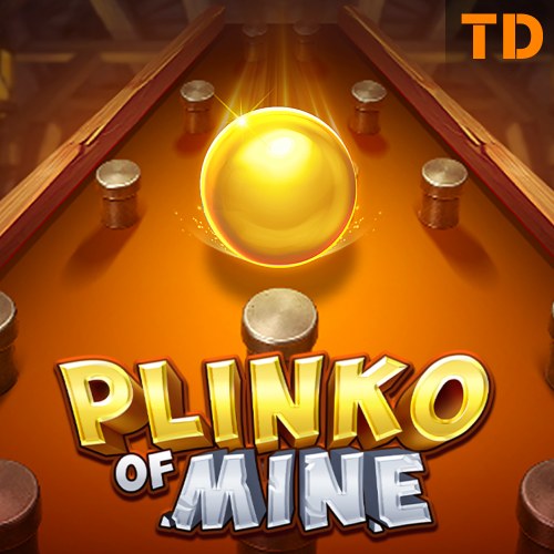 Plinko of Mine